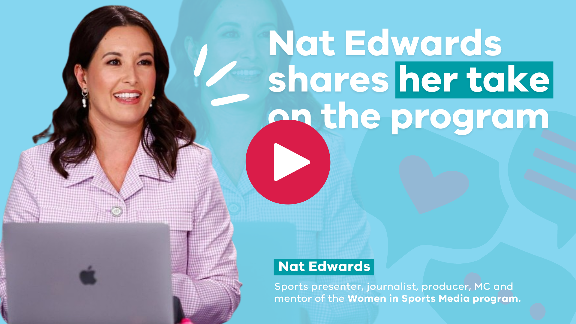 Nat Edwards Women in Sports Media Program Promotion Video